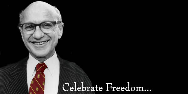 A Celebration of the Life of Milton Friedman – 7/30/2010